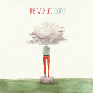 this wild life clouded